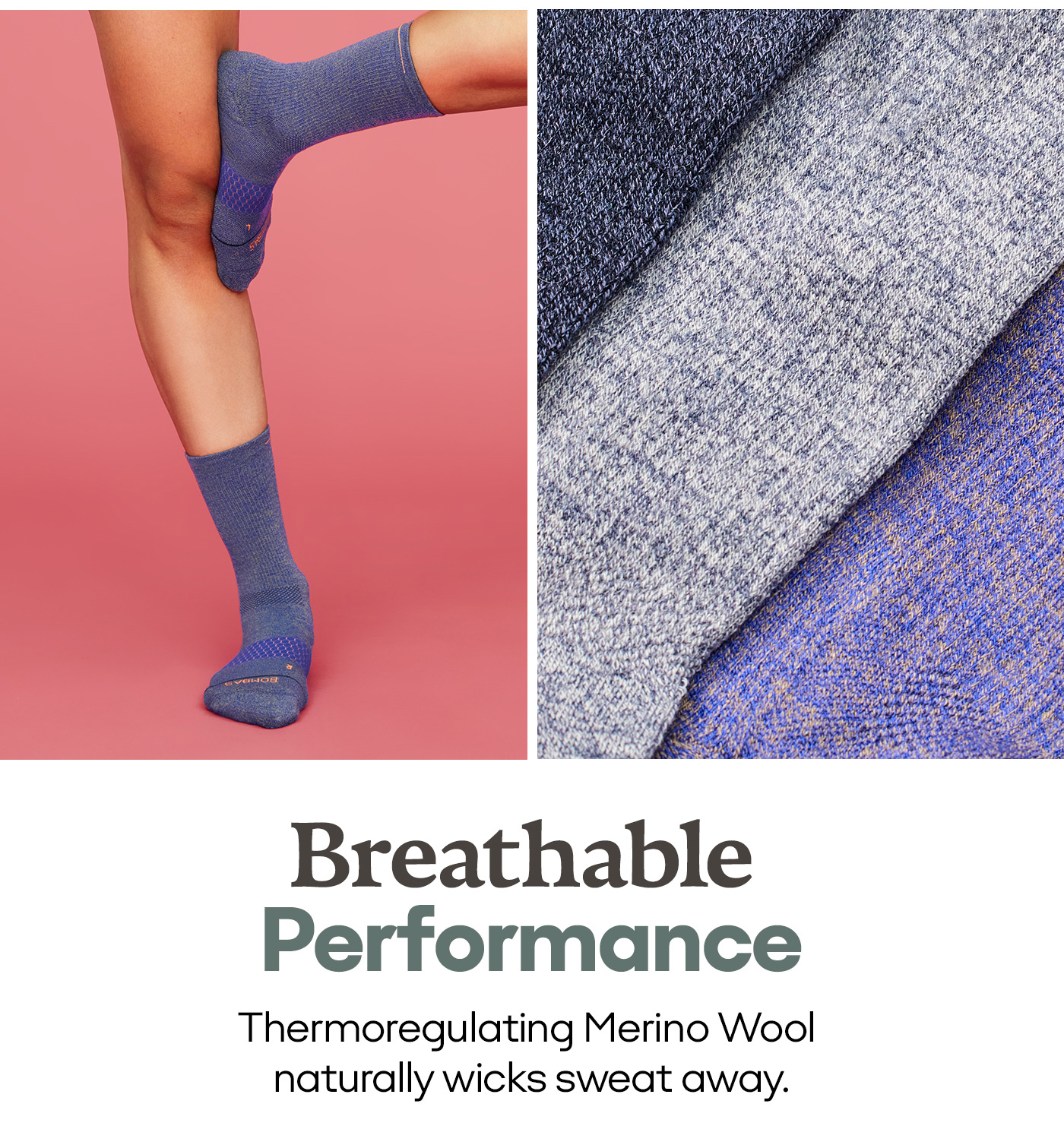 Breathable Performance Thermoregulating Merino Wool naturally wicks sweat away.