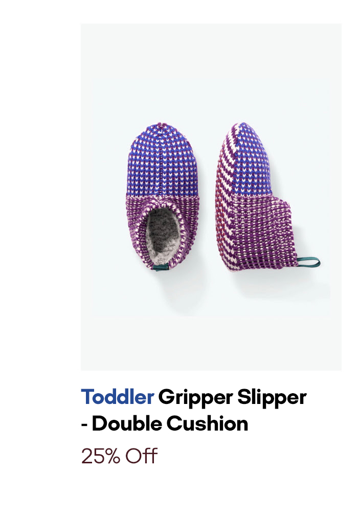 Toddler Gripper Slipper - Double Cushioned