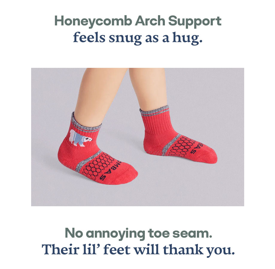 Honeycomb Arch Support feels snug as a hug. No annoying toe seam. Their lil' feet will thank you.