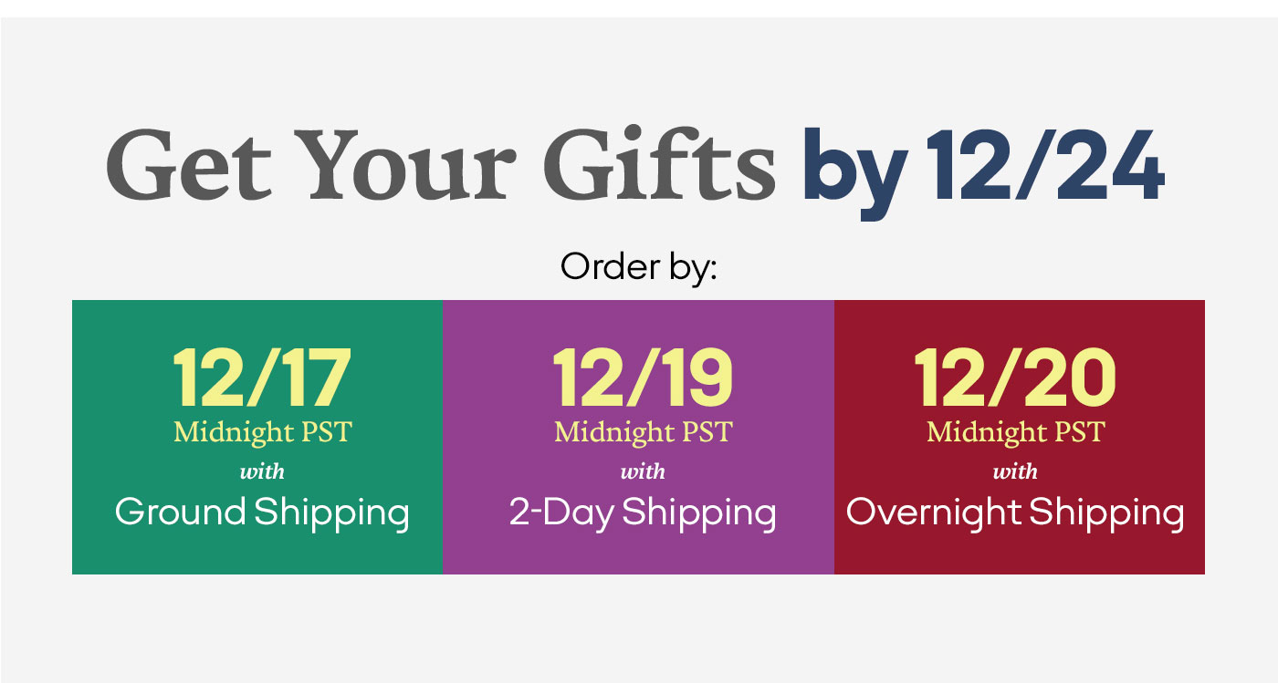 Get Your Gifts by 12/24