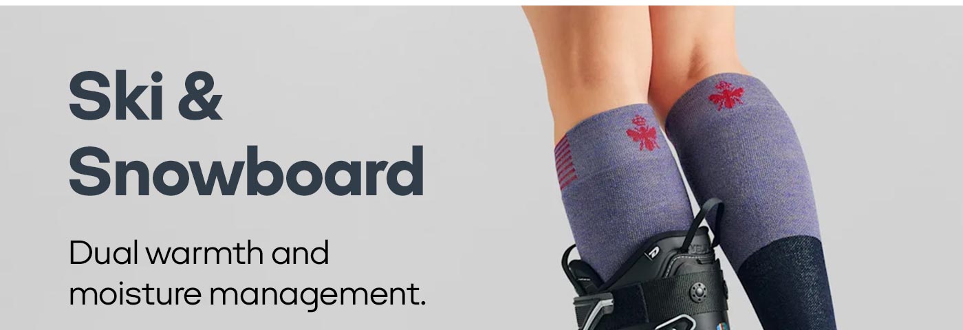 Ski & Snowboard Dual warmth and moisture management.