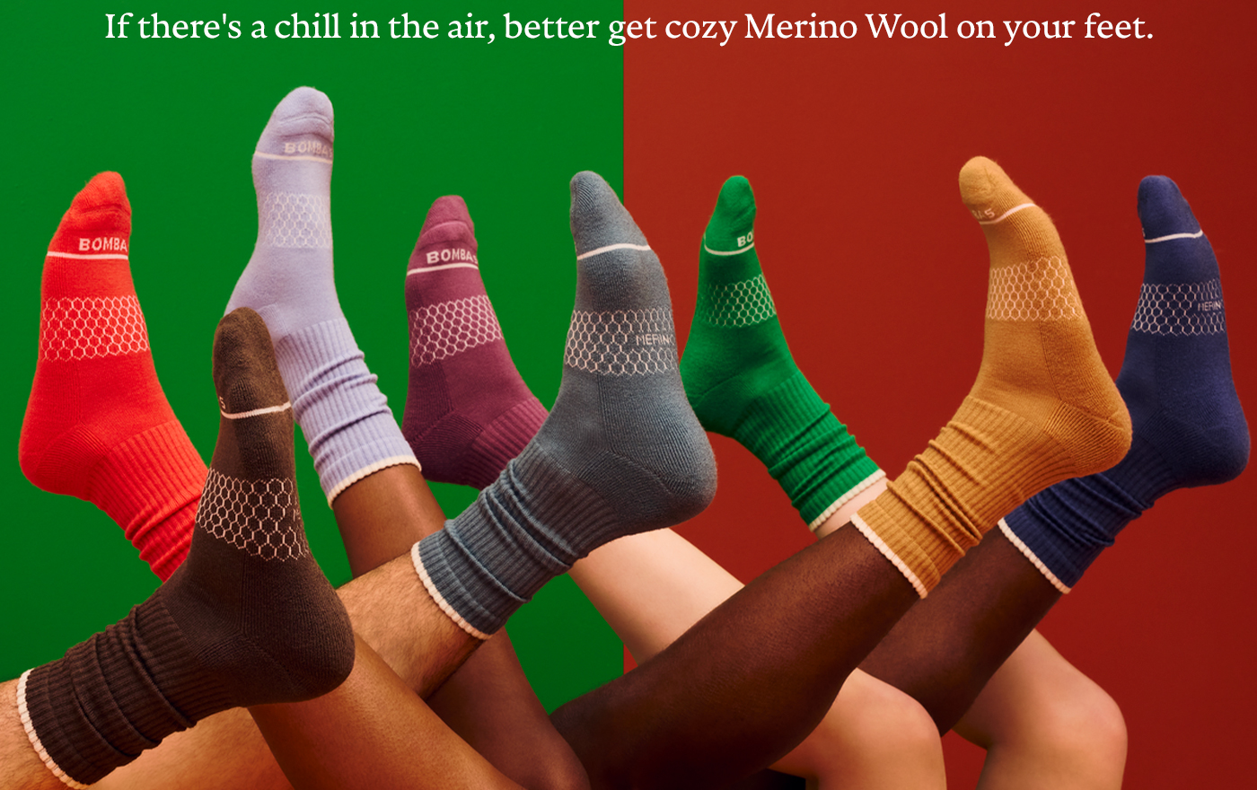 If there's a chill in the air, better get cozy Merino Wool on your feet.