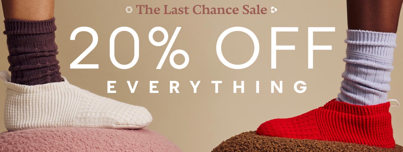 The Last Chance Sale | 20% OFF EVERYTHING