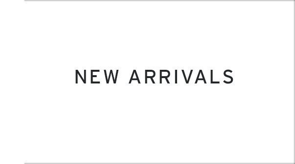 New Arrivals