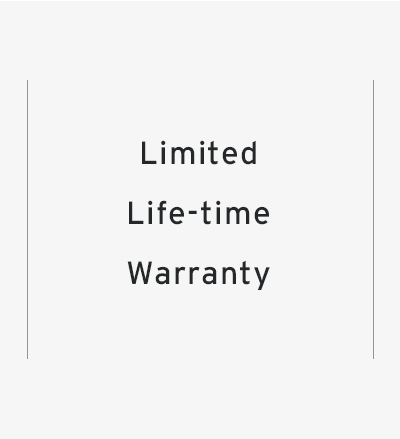 Limited Life-time Warranty