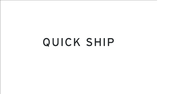 Quick Ship