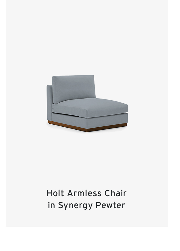 Holt Armless Chair  in Synergy Pewter