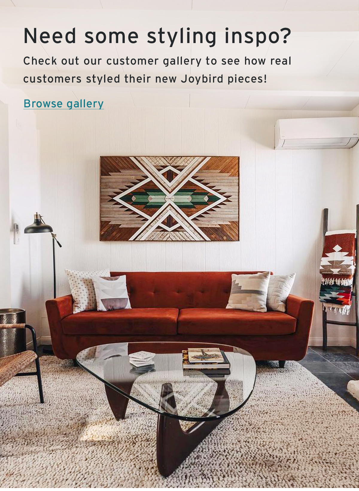 Need some styling inspo? | Check out our customer gallery to see how real customers styled their new Joybird pieces! | Browse gallery