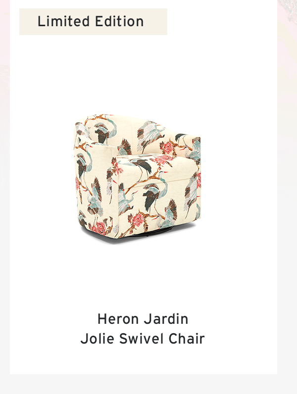 Limited Edition | Heron Jardin Jolie Swivel Chair