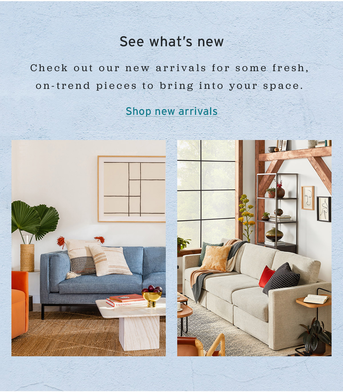 See what's new | Shop new arrivals