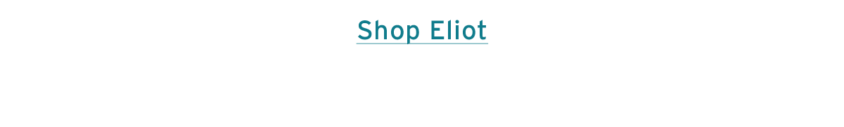 Shop Eliot