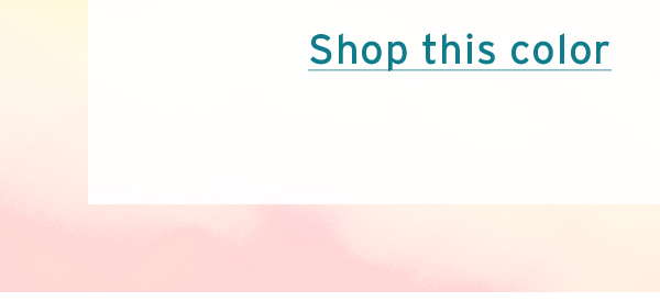 Shop this color