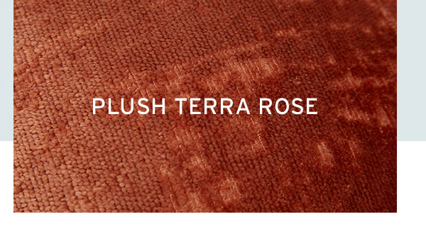 Plush Terra Rose